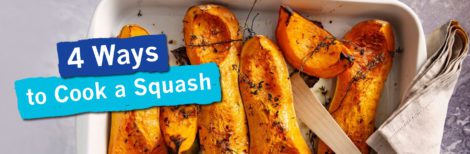 4 Ways to Cook a Squash