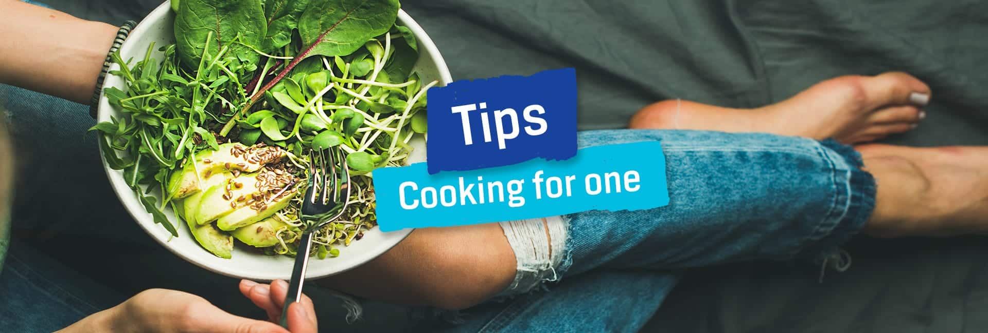 Tips: Cooking for One 