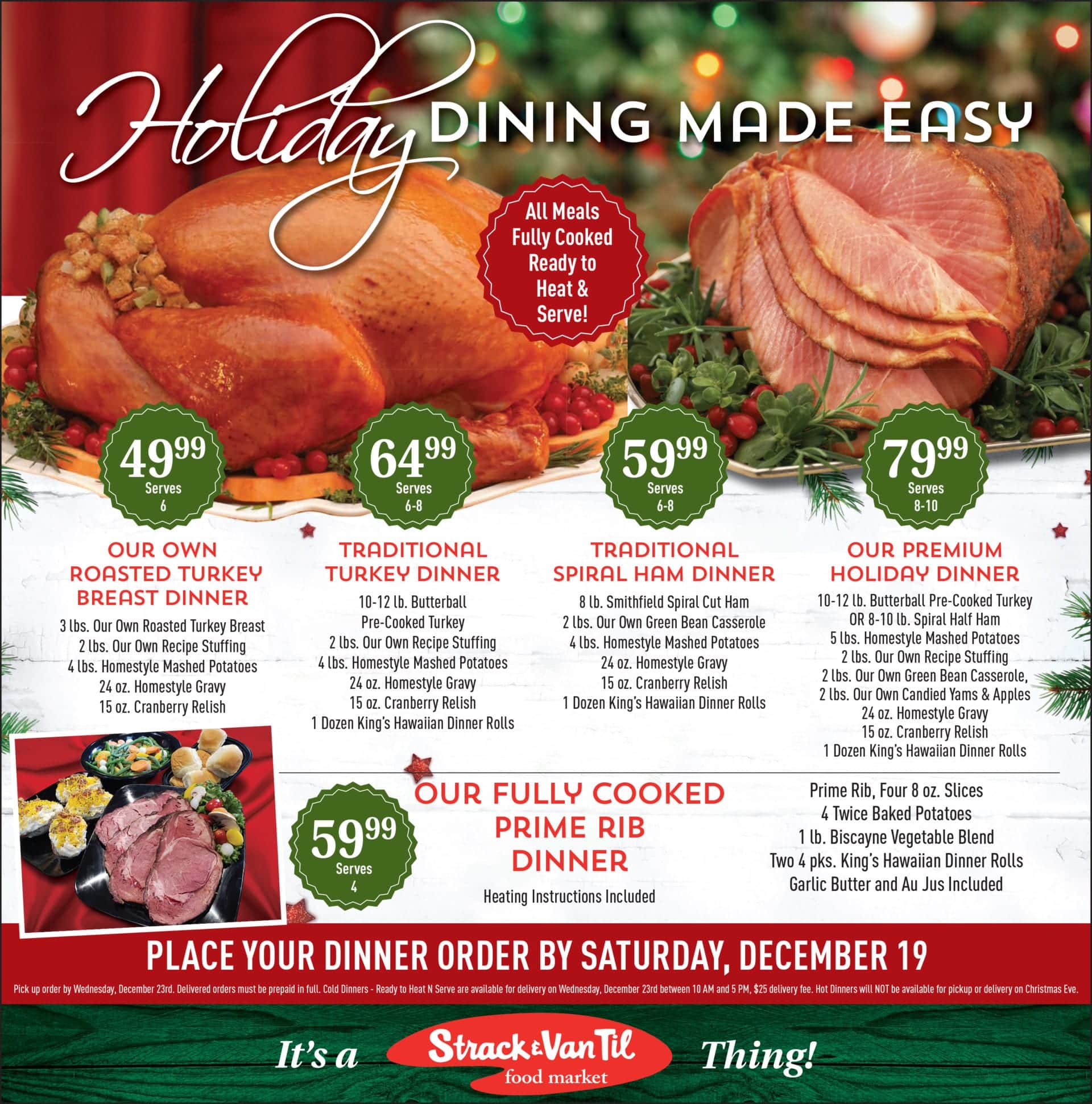 Turkey, ham or beef, Strack & Van Til will do the cooking…